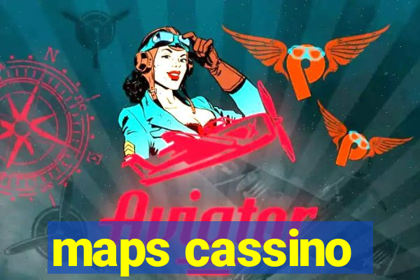 maps cassino