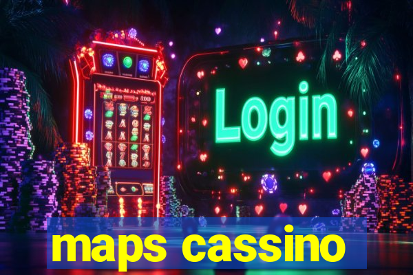 maps cassino