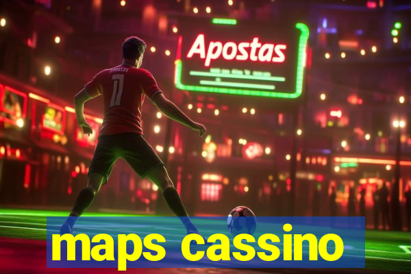 maps cassino