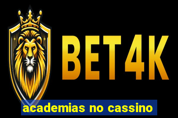 academias no cassino