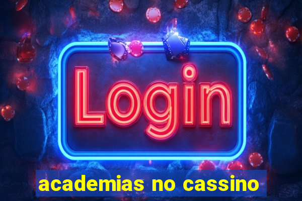 academias no cassino