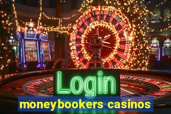 moneybookers casinos