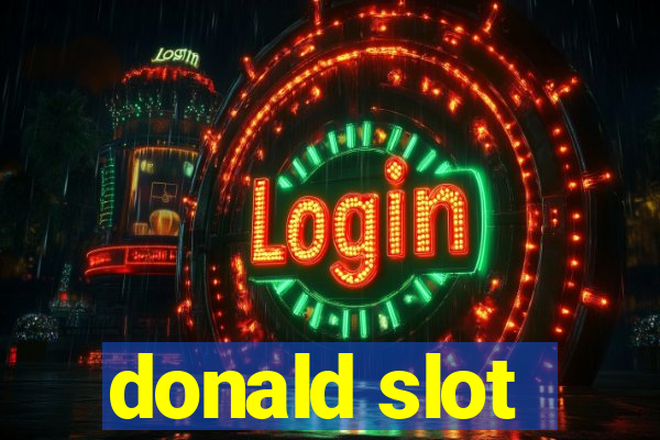 donald slot