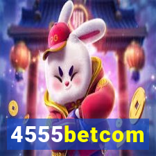 4555betcom