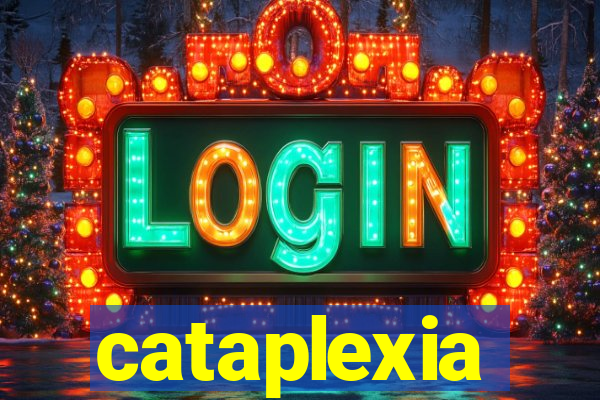 cataplexia