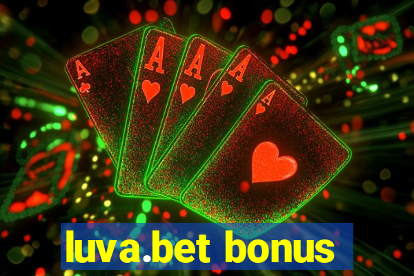 luva.bet bonus