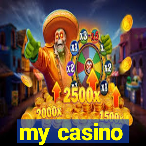 my casino