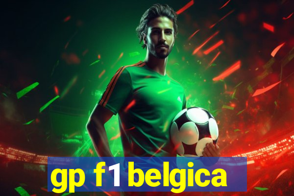 gp f1 belgica