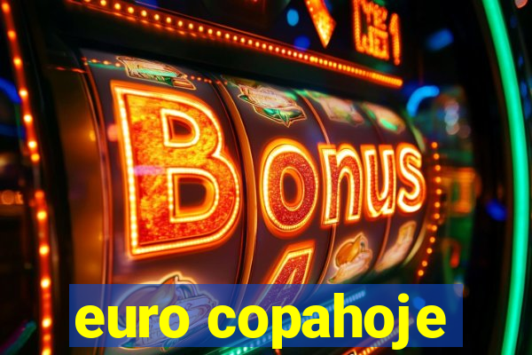 euro copahoje