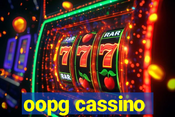 oopg cassino