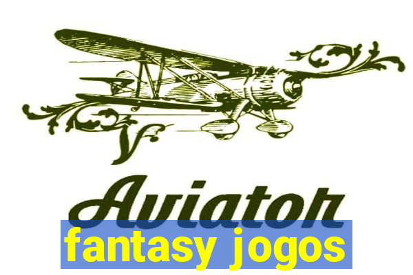 fantasy jogos