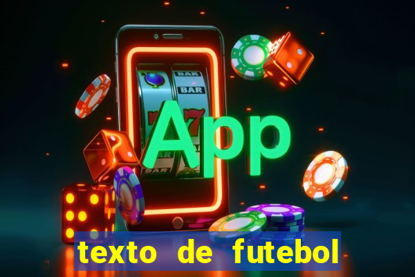 texto de futebol de 20 linhas