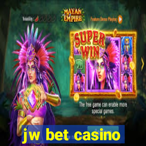 jw bet casino