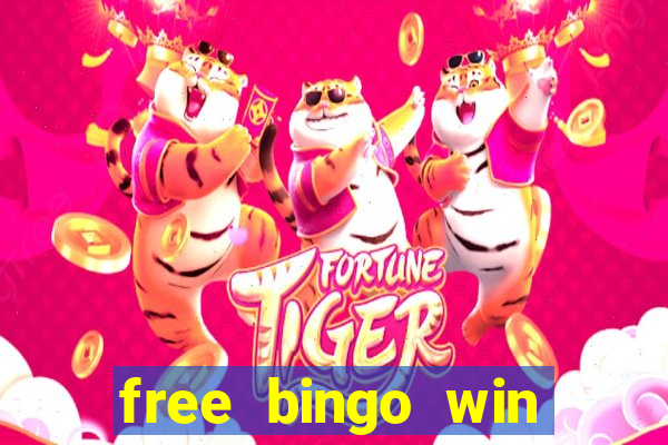 free bingo win real cash