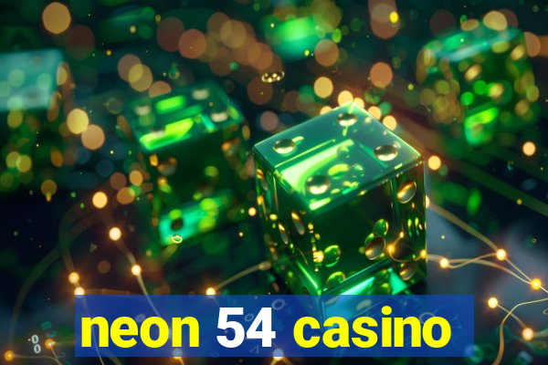 neon 54 casino