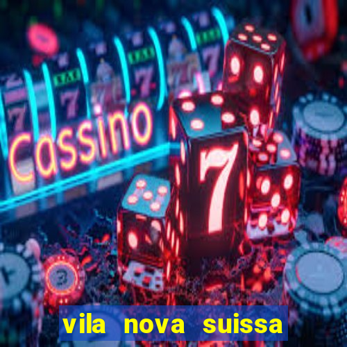 vila nova suissa mogi das cruzes