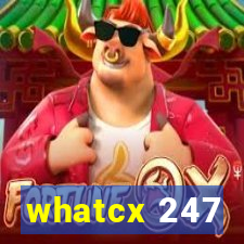 whatcx 247