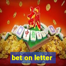 bet on letter