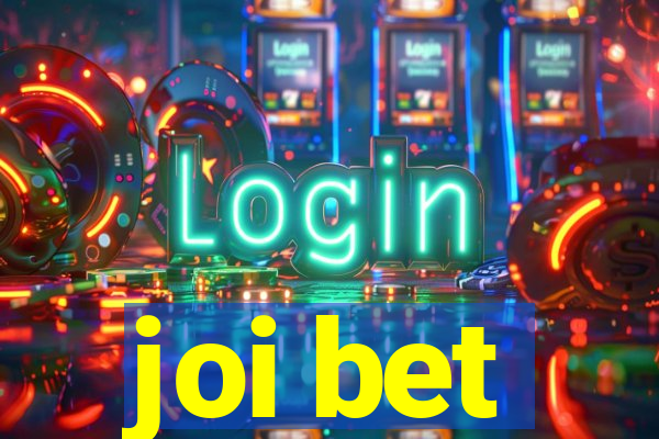 joi bet