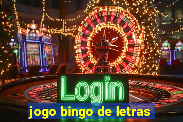 jogo bingo de letras