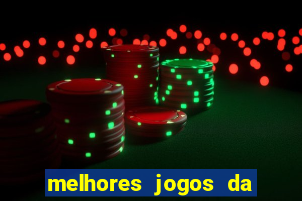 melhores jogos da estrela bet