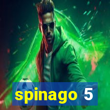 spinago 5