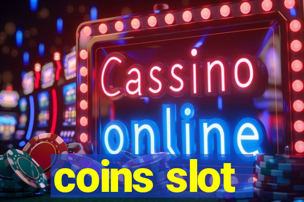 coins slot