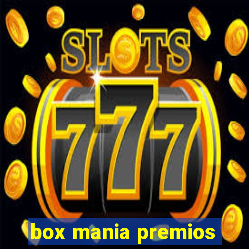 box mania premios