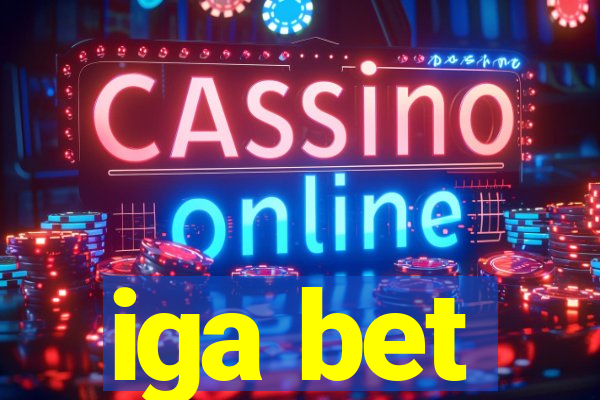 iga bet