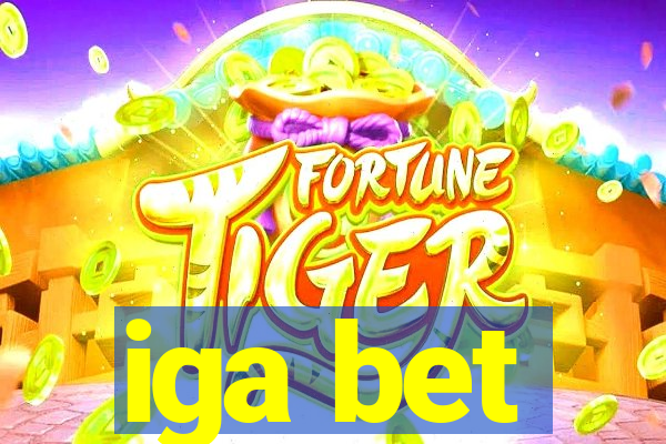 iga bet