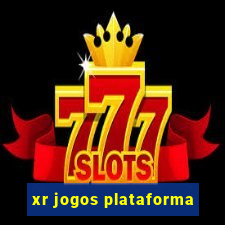 xr jogos plataforma