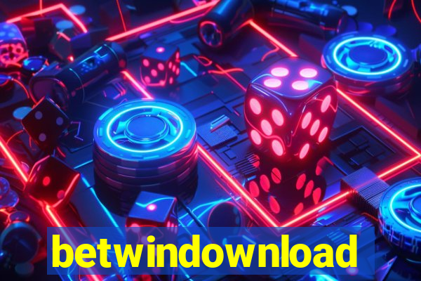 betwindownload