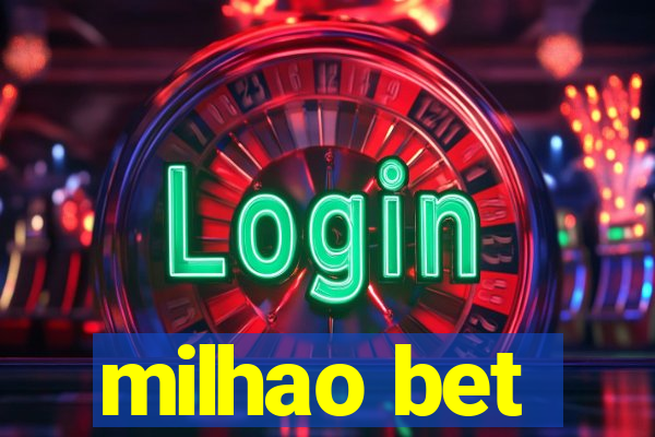 milhao bet