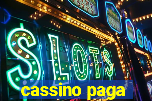 cassino paga