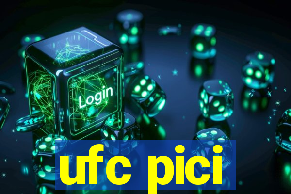 ufc pici