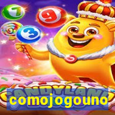 comojogouno