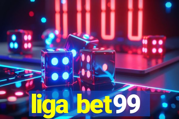 liga bet99