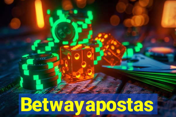 Betwayapostas