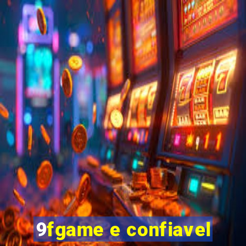 9fgame e confiavel