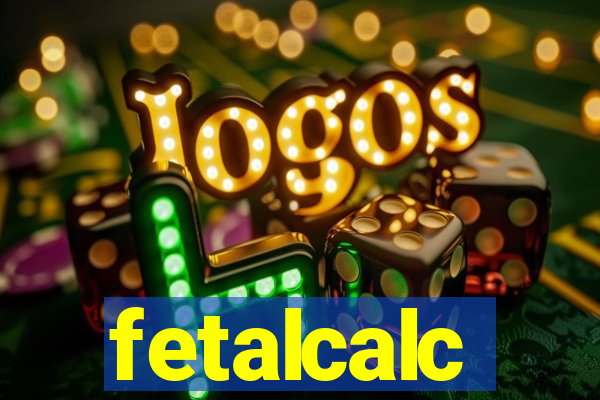 fetalcalc