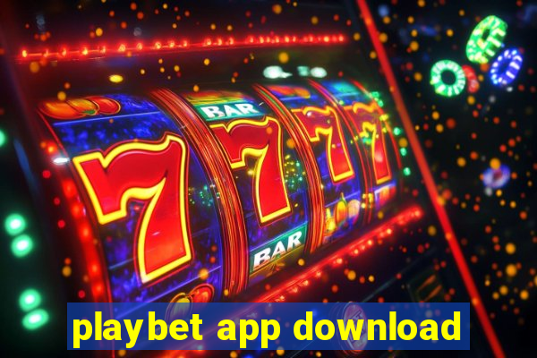 playbet app download