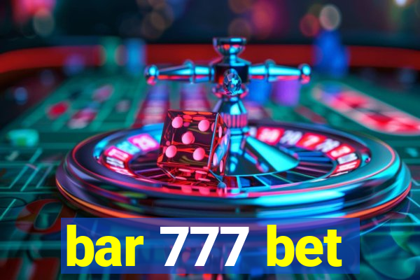 bar 777 bet