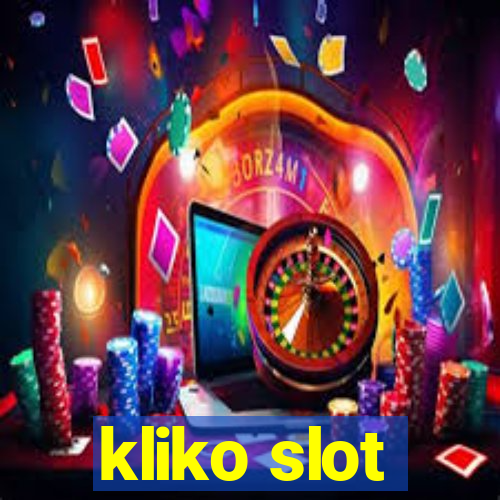 kliko slot