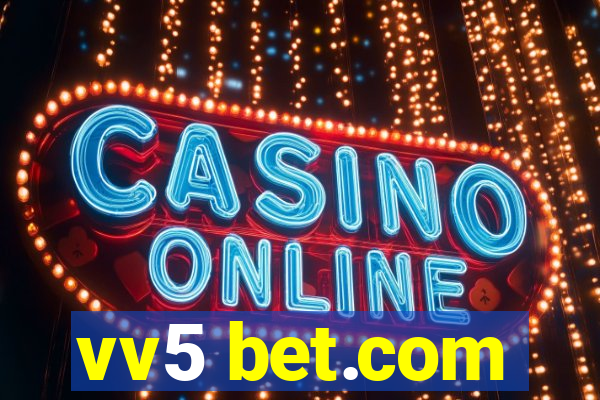 vv5 bet.com