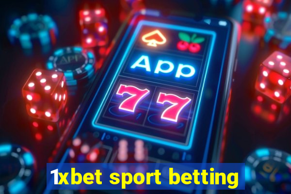 1xbet sport betting