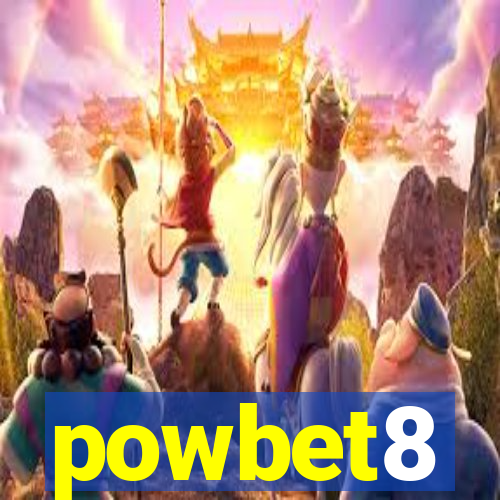 powbet8