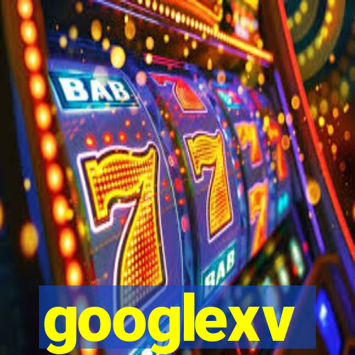 googlexv