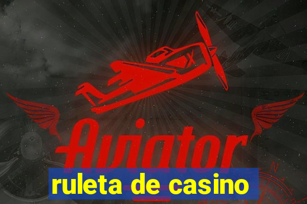 ruleta de casino