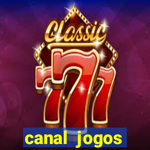 canal jogos champions league