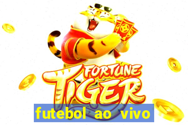 futebol ao vivo max tv